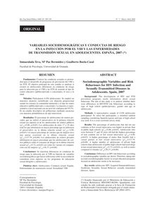 VARIABLES SOCIODEMOGRÁFICAS Y CONDUCTAS DE RIESGO EN LA INFECCIÓN POR EL VIH Y LAS ENFERMEDADESDE TRANSMISIÓN SEXUAL EN ADOLESCENTES. ESPAÑA, 2007 (Sociodemographic Variables and Risk Behaviours for HIV Infection and Sexually Transmitted Diseases in Adolescents. Spain, 2007)