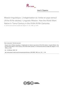 Mission linguistique. L indigénisation du Verbe en pays tamoul (XVIe-XVIIe siècles) / Linguistic Mission. How the World Went Native in Tamul Century in the XVIth-XVIIth Centuries - article ; n°1 ; vol.103, pg 43-65