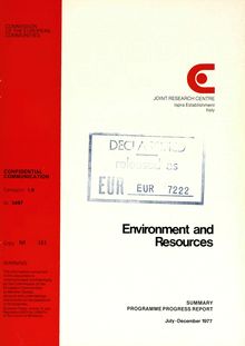 Environment and Resources July-December 1977. SUMMARY PROGRAMME PROGRESS REPORT July-December 1977