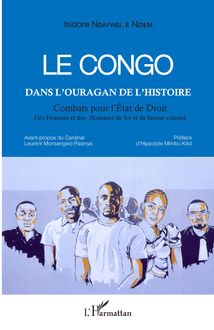 Le Congo dans l ouragan de l histoire