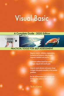 Visual Basic A Complete Guide - 2020 Edition