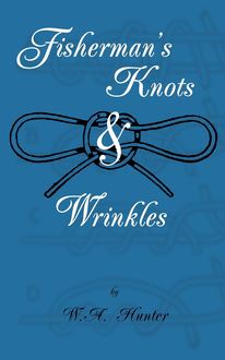 Fisherman s Knots & Wrinkles