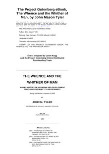 The Whence and the Whither of Man - A Brief History of His Origin and Development through Conformity to Environment; Being the Morse Lectures of 1895