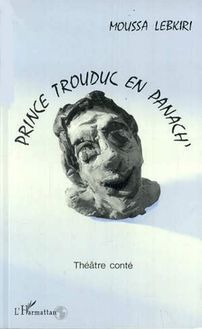 Prince Trouduc en panach