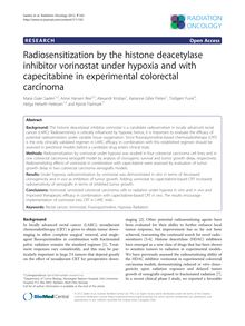 Radiosensitization by the histone deacetylase inhibitor vorinostat under hypoxia and with capecitabine in experimental colorectal carcinoma