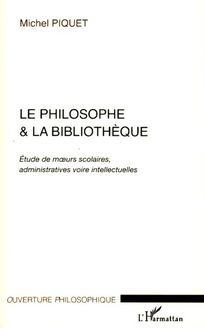 Le philosophe et la bibliothèque