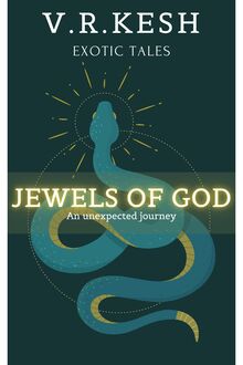 Jewels Of God: An unexpected Journey