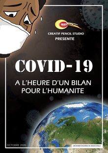 COVID-19 A L’HEURE D’UN BILAN POUR L’HUMANITE