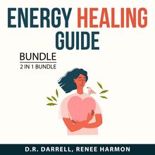 Energy Healing Guide Bundle, 2 in 1 bundle: Enhance Your Energy and Energy Medicine