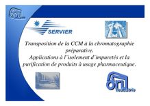 Transposition de la CCM à la chromatographie préparative ...