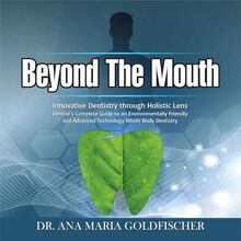 Beyond The Mouth