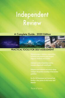 Independent Review A Complete Guide - 2020 Edition