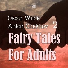 Fairy Tales for Adults Volume 2