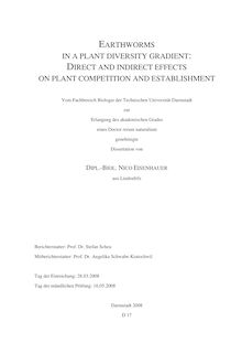 Earthworms in a plant diversity gradient [Elektronische Ressource] : direct and indirect effects on plant competition and establishment / von Nico Eisenhauer