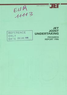 Jet Joint undertaking progress report 1986