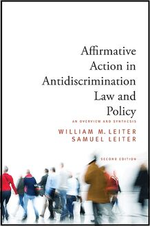 Affirmative Action in Antidiscrimination Law and Policy