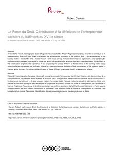 La Force du Droit. Contribution à la définition de l entrepreneur parisien du bâtiment au XVIIIe siècle - article ; n°2 ; vol.14, pg 163-189