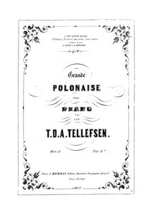 Partition complète, Grande Polonaise, Op.18, Tellefsen, Thomas Dyke Acland