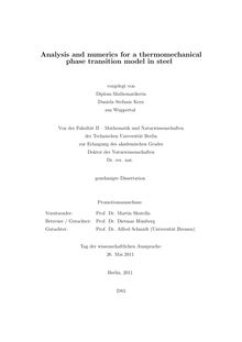 Analysis and numerics for a thermomechanical phase transition model in steel [Elektronische Ressource] / Daniela Stefanie Kern. Betreuer: Dietmar Hömberg