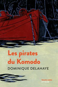 Les pirates du Komodo