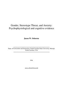 Gender, Stereotype Threat, and Anxiety: Psychophysiological and cognitive evidence (El género, la amenaza de estereotipo y la ansiedad: evidencia psicofisiológica y cognitiva)