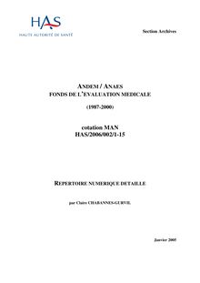 Archives historiques - Fonds de l ANDEM - ANAES. Fonds de l évaluation médicale