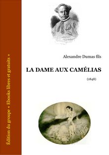Dumas fils dame aux camelias