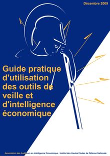 Guide pratique d'utilisation des outils de veille et d'intelligence économique