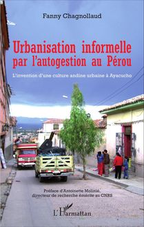 Urbanisation informelle par l autogestion au Pérou