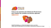 Etude sur les aspirations des habitants de l’Île-de-France pour l’audition des candidats aux élections régionales