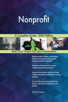 Nonprofit A Complete Guide - 2020 Edition