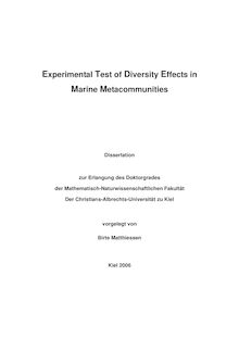 Experimental test of diversity effects in marine metacommunities [Elektronische Ressource] / vorgelegt von Birte Matthiessen