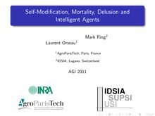 Self Modification Mortality Delusion and Intelligent Agents