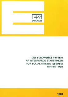 Det Europæiske af integrerede Statistikker for social sikring (ESSOSS)