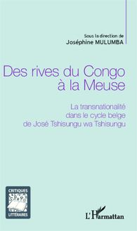 Des rives du Congo à la Meuse