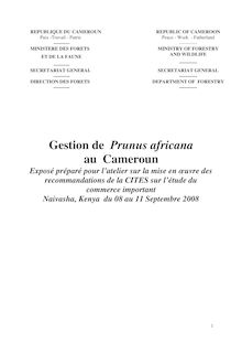Gestion de Prunus africana au Cameroun