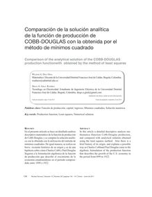 COMPARACIÓN DE LA SOLUCIÓN ANALÍTICA DE LA FUNCIÓN DE PRODUCCIÓN DE COBB -DOUGLAS CON LA OBTENIDA POR EL MÉTODO DE MÍNIMOS CUADRADO(Comparison of the analytical solution of the COBB-DOUGLAS production functionwith obtained by the method of least squares)