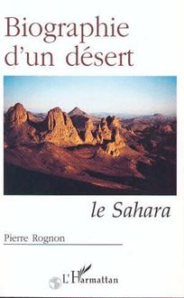 Biographie d un désert