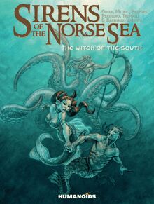 Sirens of the Norse Sea Vol.3 : The Witch of the South