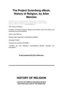 History of Religion - A Sketch of Primitive Religious Beliefs and Practices, and of the Origin and Character of the Great Systems