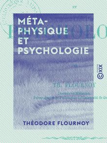 Métaphysique et Psychologie