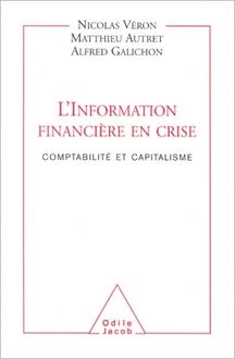 L Information financière en crise