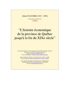 L histoire économique de la province de Québec jusqu à la fin du ...