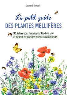 Le petit guide des plantes mellifères