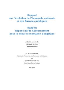Rapport sur l évolution de l économie nationale et des finances publiques : rapport déposé par le Gouvernement pour le débat d orientation budgétaire