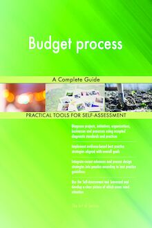 Budget process A Complete Guide
