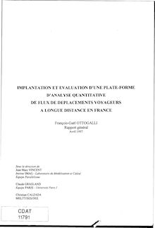Implantation et évaluation d une plate-forme d analyse quantitative de flux de déplacements voyageurs à longue distance en France. : 1