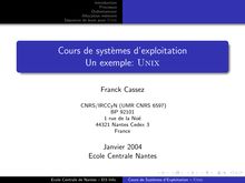 Cours de systèmes d exploitation Un exemple: Unix