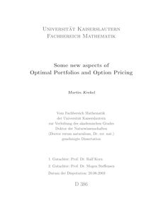 Some new aspects of optimal portfolios and option pricing [Elektronische Ressource] / Martin Krekel
