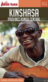 KINSHASA ET KONGO-CENTRAL 2017/2018 Petit Futé